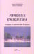 Parlons Chichewa : Langue et culture du Malawi