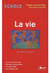 La vie