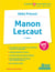 Manon Lescaut de l'abbé Prévost (2e édition)