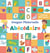 Abécédaire : Imagier maternelle - Plus de 300 mots !