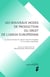 Les nouveaux modes de production du droit de l'Union européenne
