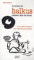 Comment les haikus naissent dans les choux