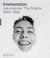 Immersion : Les origines/The Origins, 1948-1969