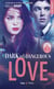 Dark and dangerous love Tome 2