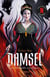 Damsel : la demoiselle et le dragon