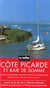 Guide de la cote picarde et de la baie de somme