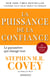 La puissance de la confiance : Le paramètre qui change tout