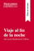 Viaje al fin de la noche de Louis-Ferdinand Céline (Guía de lectura)