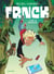 Frnck Tome 1 : le début du commencement
