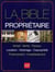 La bible du propriétaire (édition 2011)