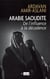 Arabie Saoudite - De l'influence à la décadence