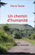 Un chemin d'humanité