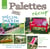 Le blog de Béa - palettes récup' - spécial jardin - 25 créations en pas-à-pas faciles à réaliser