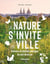 La nature s'invite en ville