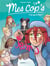 Mes cop's Tome 2 : c'est qui la best ?