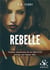 Rebelle