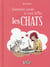 Comment Savoir Si Vous Kiffez Les Chats