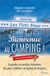 Bienvenue au camping ! grandes et petites histoires du plus célèbre camping de France