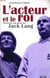 L'acteur et le roi - portrait en pied de jack lang