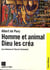 Homme et animal, Dieu les créa - les animaux et l'ancien testament