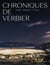 Chroniques de Verbier : Passé, présent, futur