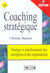 Coaching strategique 2e edit (2e edition)