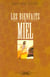 Les vertus du miel