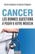 Cancer - les bonnes questions à poser à votre médecin