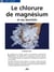 Le chlorure de magnésium et ses bienfaits