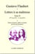 Lettres à sa maîtresse Tome 2 (1er mars 1852 - 31 mars 1853)
