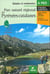 Balades et randonnées : parc naturel régional des Pyrénées catalanes - à pied