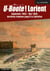 U-Boote ! Lorient - Septembre 1943 - Mai 1945