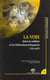 La Voix dans la culture et la littérature françaises, 1713-1875
