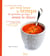 Le seul livre de cuisine qui vous laisse le temps de prendre un bain avant le dîner