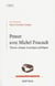 Penser avec michel foucault - théorie critique et pratiques politiques