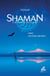 Shaman, l'aventure stellaire Tome 2 : Les Eaux sacrées