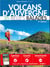 Volcans d'Auvergne : 36 belles balades