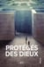 Protégés des dieux