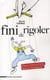 FINI DE RIGOLER PEUT-ON ENCORE SE MARRER QUAND ON EST DE GAUCHE