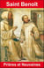 Saint Benoît - prières et neuvaines
