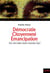 Démocratie, citoyenneté, émancipation , Marx, Lefort, Balibar, Rancière, Rosanvallon, Negri...