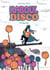 Kaboul disco : Intégrale Tomes 1 et 2