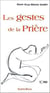 Les gestes de la prière