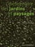 Dictionnaire des jardins et paysages