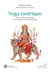 Yoga tantrique : secrets des dix déesses de la sagesse et de l'ayurveda