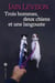 Trois hommes, deux chiens et une langouste