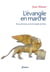 L'évangile en marche - nouvelle lecture de l'évangile de Marc
