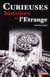 Curieuses histoires de l'etrange