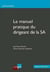 Le Manuel Pratique Du Dirigeant De La Sa