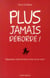 Plus jamais debordé(e) !